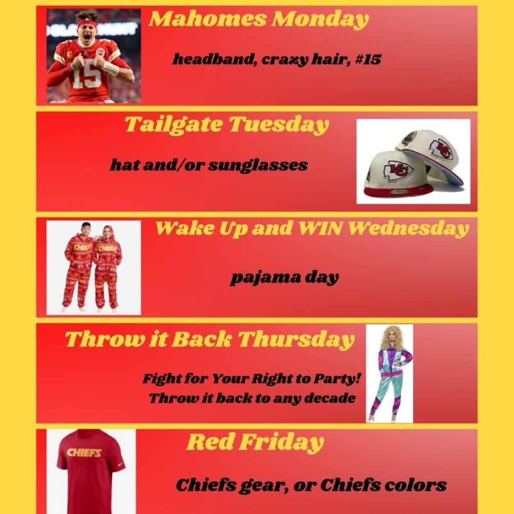 Chiefs spirit week descriptions: Mahomet Monday, tailgate Tuesday, wake up and win Wednesday, throw it back Thursday, red friday